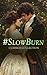#SlowBurn Classics Collecti...