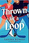 Thrown for a Loop