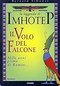 La leggenda di Imhotep 2. Il volo del falcone