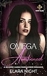 Omega Awakened: A...