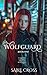 Wolfguard: Book One (Crimso...