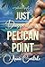 Just Desserts in Pelican Point by Annie Carlisle