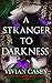 A Stranger to Darkness: Midnight Vampires Book Three