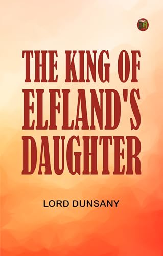 The King of Elfland's Daughter