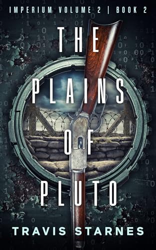 The Plains of Pluto (Imperium Volume 2, #2)