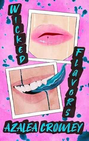 Wicked Flavors: A Horror Romance (A Grim & Gorgeous Girl)