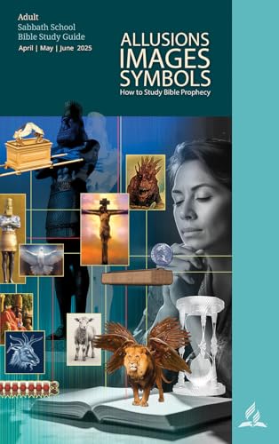 Allusions, Images, Symbols: How to Study Bible Prophecy Adult Bible Study guide (Kindle Edition)