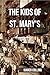 The Kids of St. Mary's