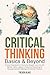 Critical Thinking Basics & ...