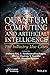 Quantum Computing and Artificial Intelligence: The Industry Use Cases