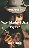 Who Murdered Ana ...
