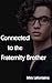 Connected to the Fraternity Brother (Remote Transfer #2)