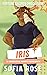 Iris (Fortune Records #3)