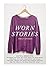 Worn Stories