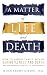 A Matter of Life and Death by Jehan Crump-Gibson