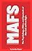 MAFS: The Psychology, Ethic...