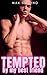 Tempted by my Best Friend: ...
