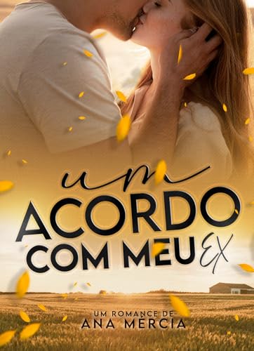 Um Acordo Com Meu Ex (Portuguese Edition)
