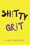 SHiTTY GRiT: Dark...