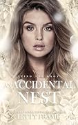 An Accidental Nest