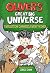 Oliver's Great Big Universe #3 by Jorge Cham Oliver's Great Big Universe #3 by Jorge Cham
