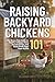 Raising Backyard Chickens 1...