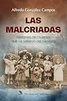 Las Malcriadas: H...