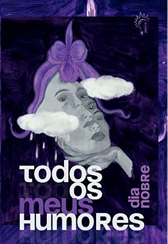 Todos os meus humores