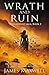 Wrath and Ruin (The Gateway Saga, #2)