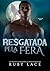 Resgatada pela Fera by Ruby Lace