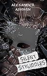 Silent Struggles:...