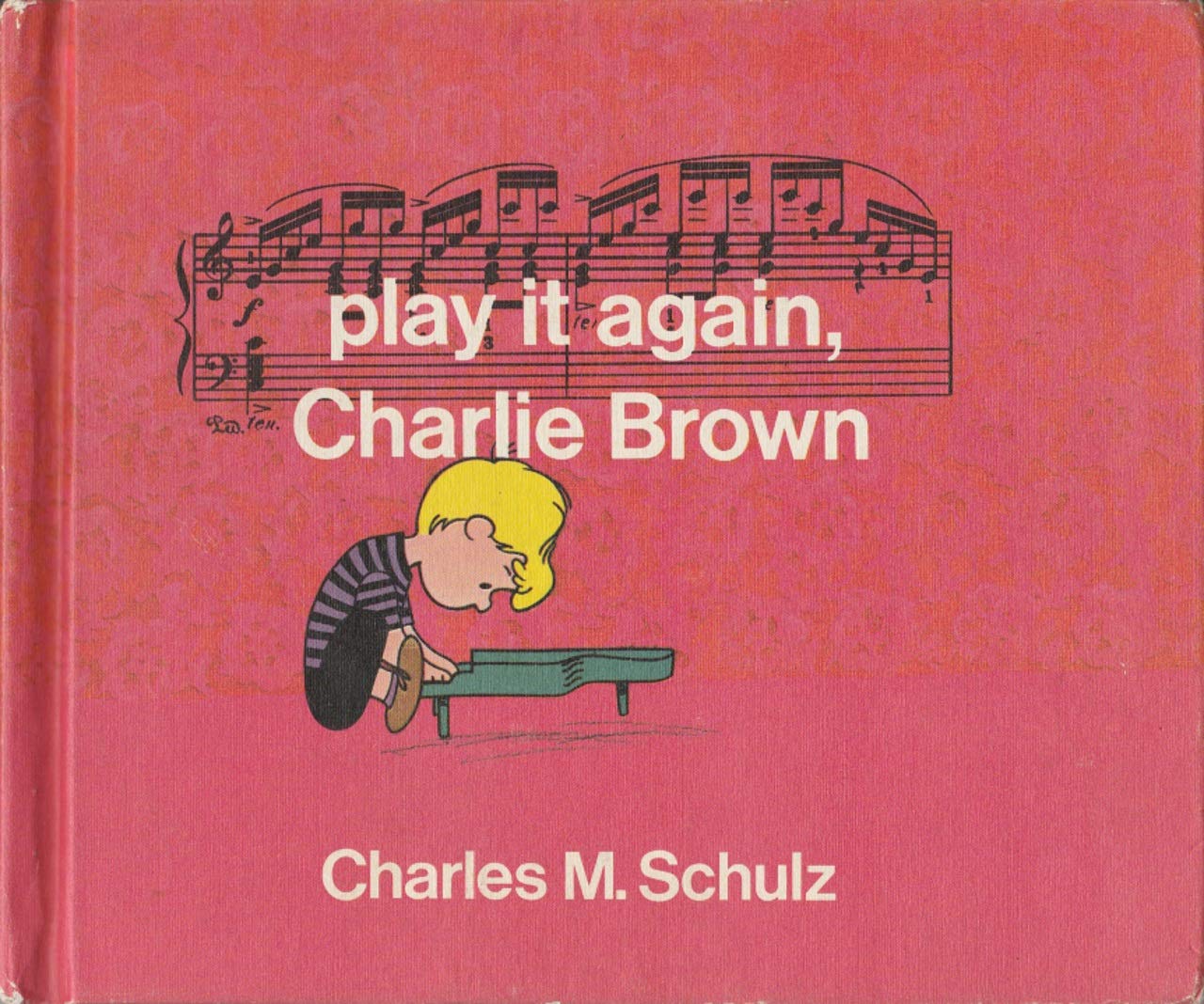Play It Again, Charlie Brown (Hardcover)