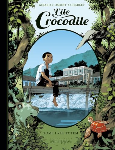 L'Île Crocodile - Tome 1: Le Totem (Hardcover)