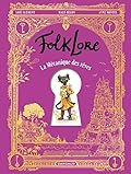 FolkLore - La Mécanique des rêves