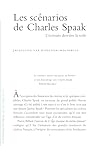 LES SCÉNARIOS DE CHARLES SPAAK: L’écrivain derrière la toile
