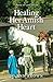 Healing Her Amish Heart (Amish of Lost River, 1)