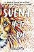Sueña—Yo Te Reto: Un Llamad...