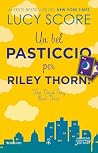 Un bel pasticcio ...