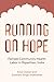 Running on Hope: Female Com...