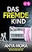 Das fremde Kind | Ein absol...