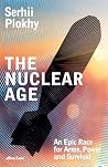 The Nuclear Age: ...