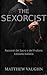 The Sexorcist Il Sessorcista by Matthew Vaughn