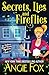 Secrets, Lies and Fireflies (Southern Ghost Hunter Mysteries)