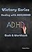 Victory Series: Dealing wit...
