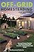 Off Grid Homesteading for B...