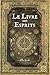LE LIVRE DES ESPRITS: Conte...