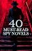 40 Must-Read Spy Novels: Cl...