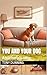 You and your Dog: A humorou...
