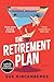 The Retirement Plan