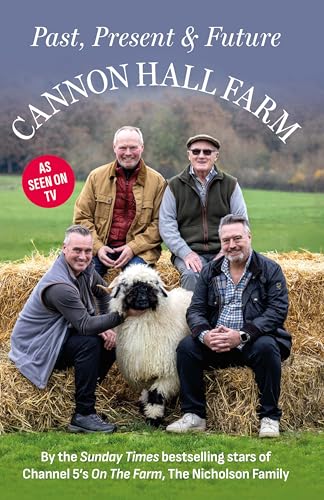 Cannon Hall Farm - Past, Present & Future (Hardcover)